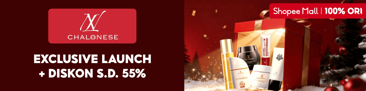 Peluncuran eksklusif produk CHALONESE di Shopee Mall dengan diskon hingga 55% dan jaminan 100% original